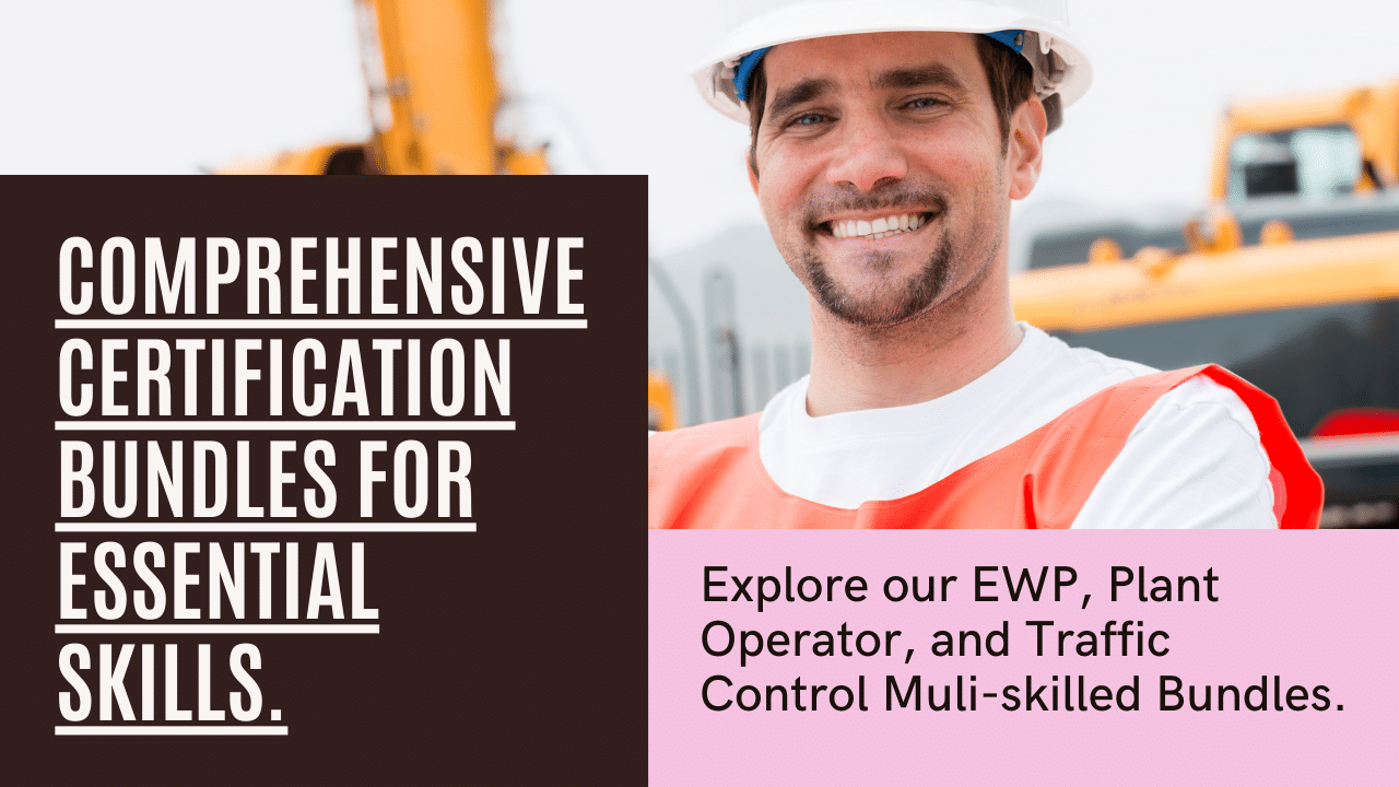 Essential certifications like EWP, Plant Operator, Traffic Control, and more