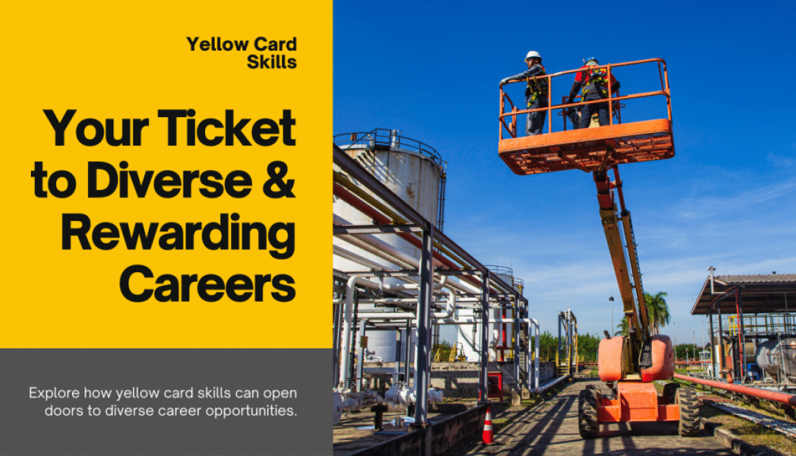 Yellow Card Skills Your Ticket to Diverse & Rewarding Careers