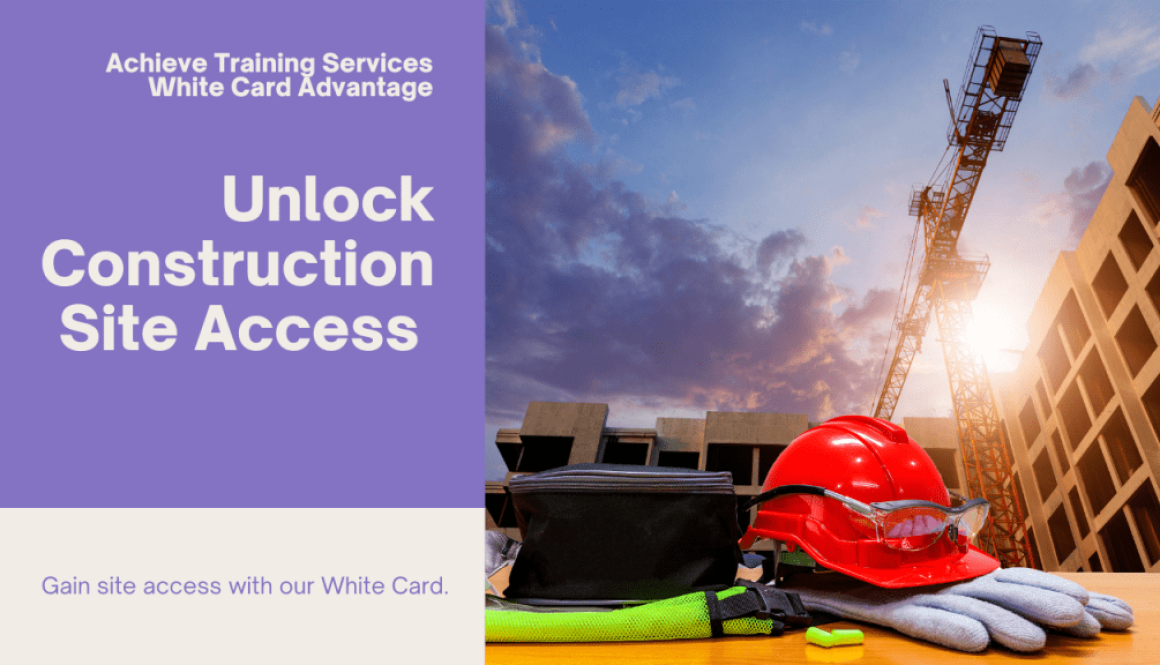 Achieve Training Services White Card Advantage