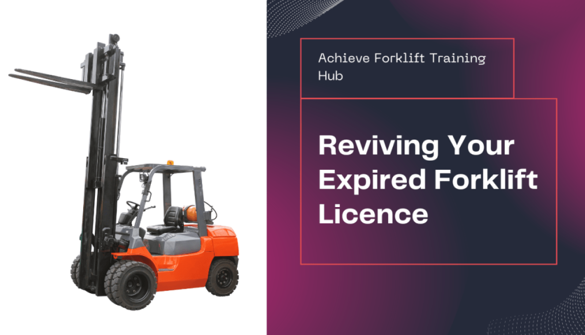 blog post on "How to Revive Your Expired Forklift Licence"